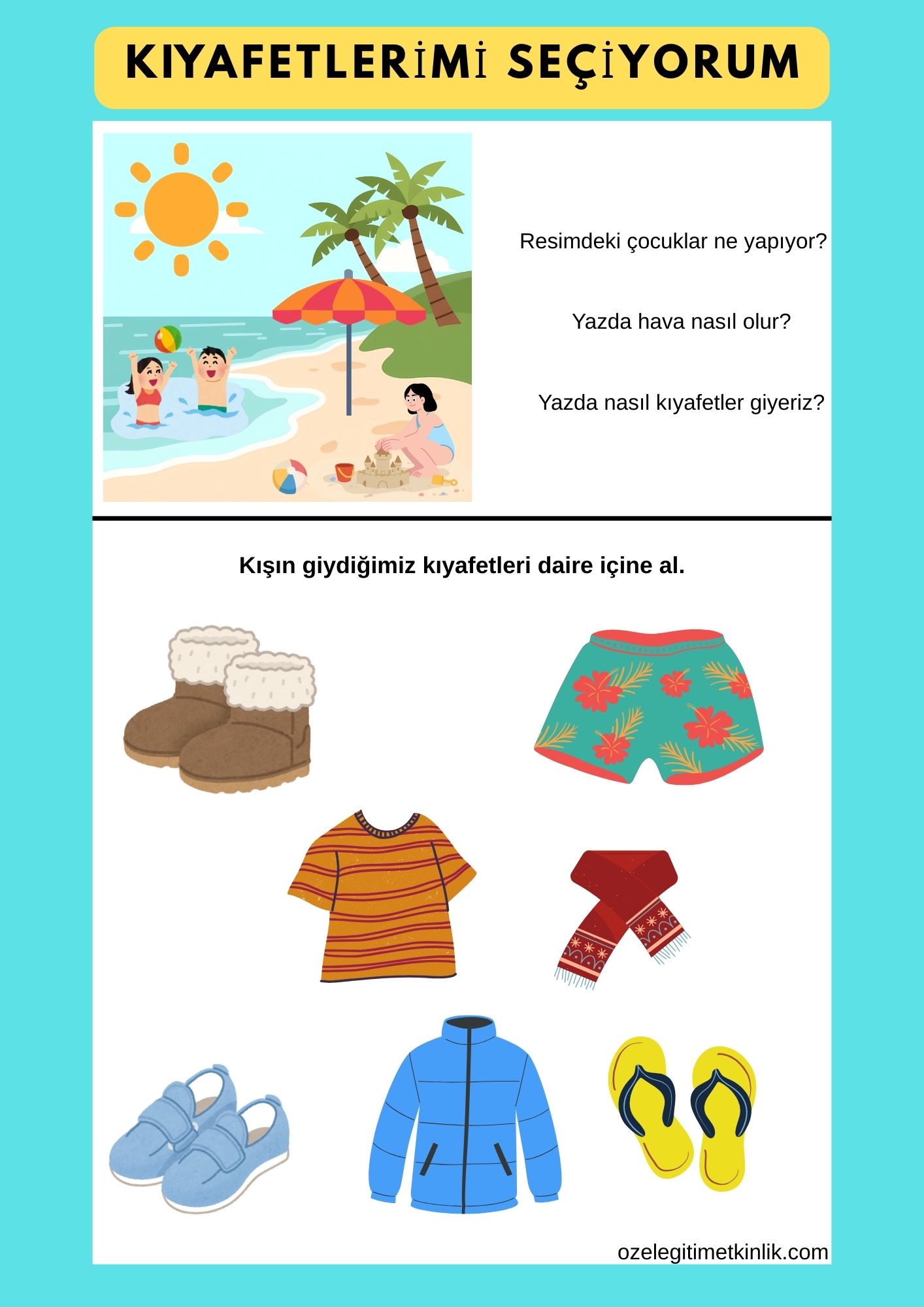 Günlük Yaşam Becerileri: Mevsime Göre Kıyafet Seçme Etkinliği (Yaz Mevsimi)